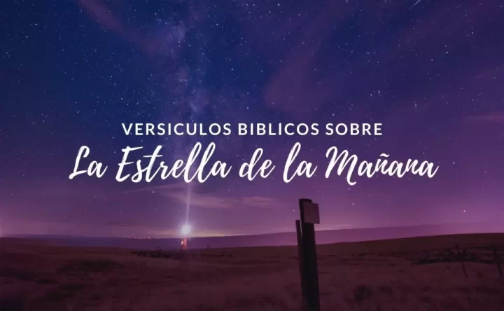 Versículos Bíblicos sobre la Estrella de la Mañana