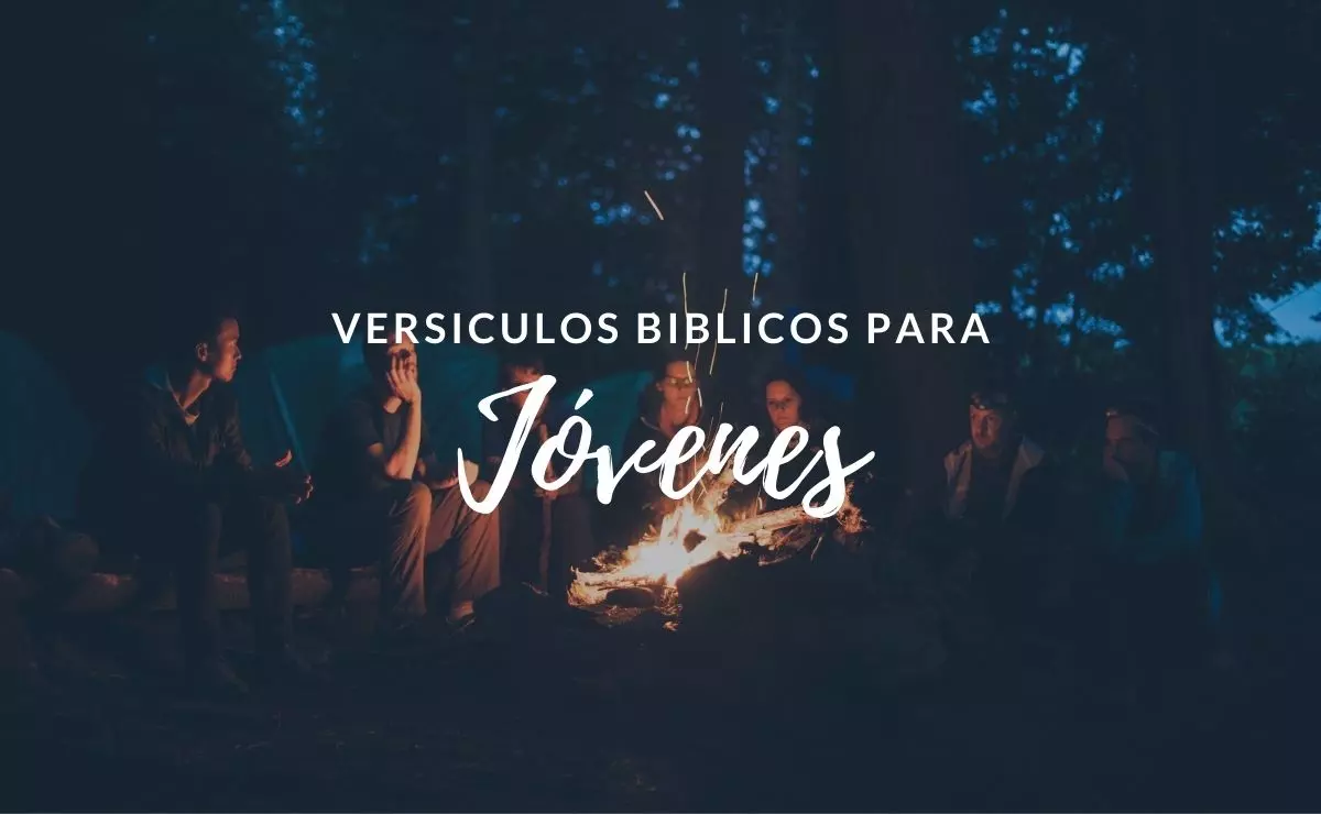 ▷ 33 Versículos para Jóvenes Cristianos - Textos Biblicos