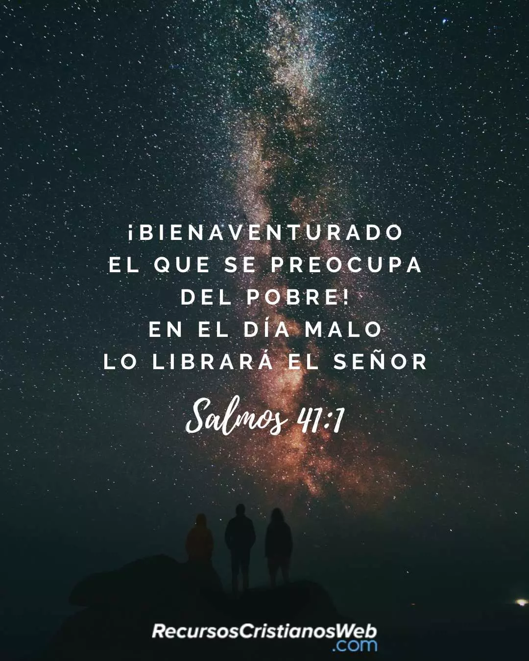 Salmos 41:1 Bienaventurado el que piensa en el pobre