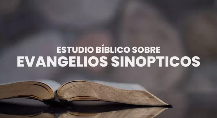 Evangelios Sinópticos – Ejemplo y Cuadro Comparativo