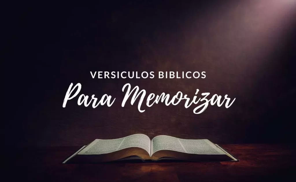 Versículos Bíblicos para Memorizar, fáciles de aprender