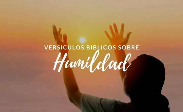 Versículos Bíblicos Sobre la Humildad