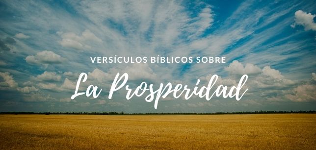 Versículos Bíblicos sobre la Prosperidad