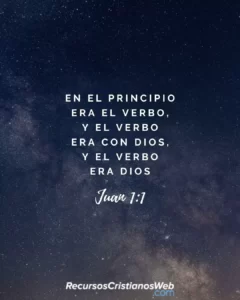 Juan 1:1 En el principio era el Verbo