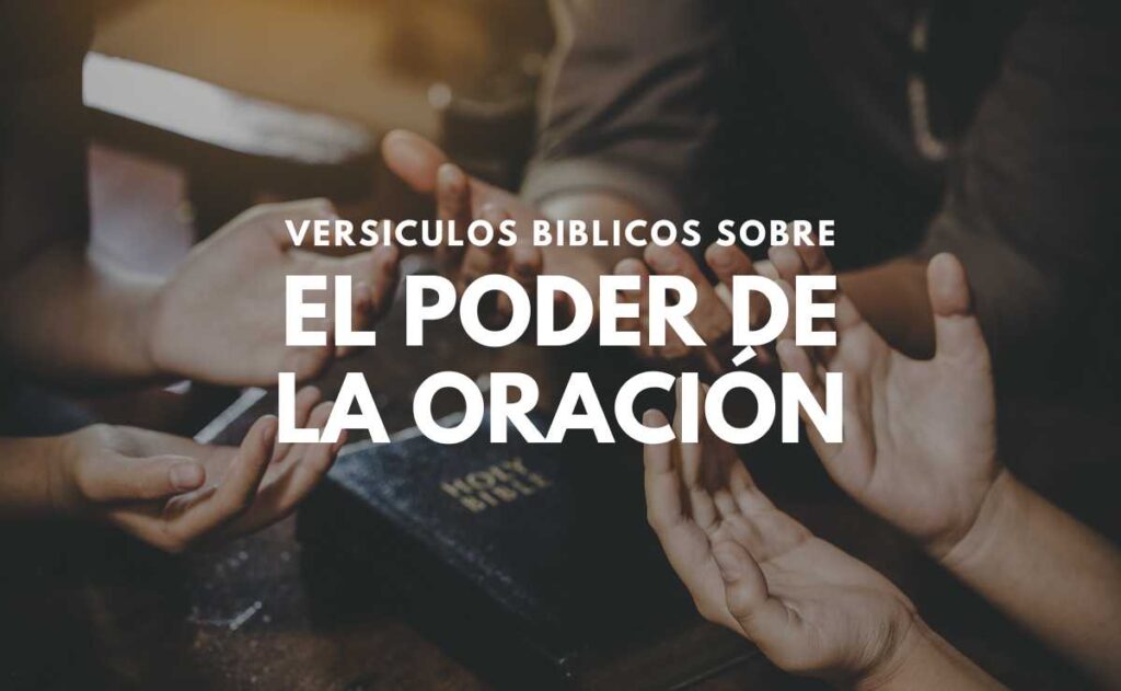 Versículos sobre el Poder de la Oración