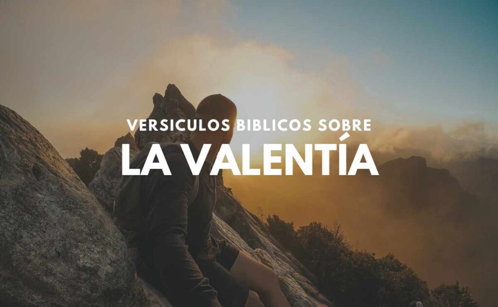 Versículos sobre la Valentía