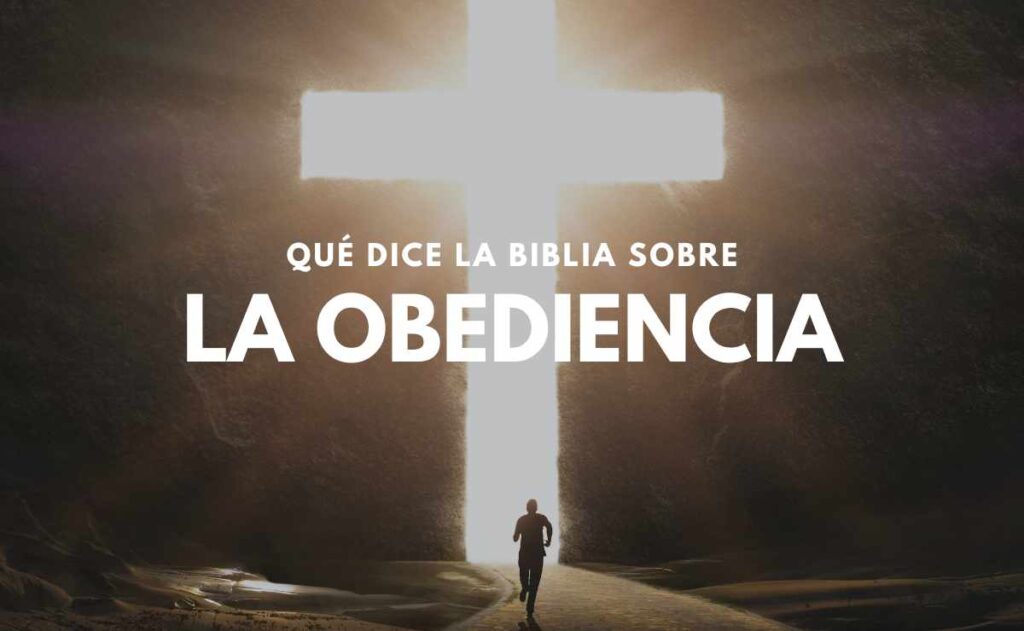 Obediencia Significado Bíblico
