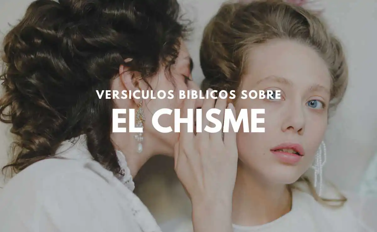 Versículos sobre el Chisme