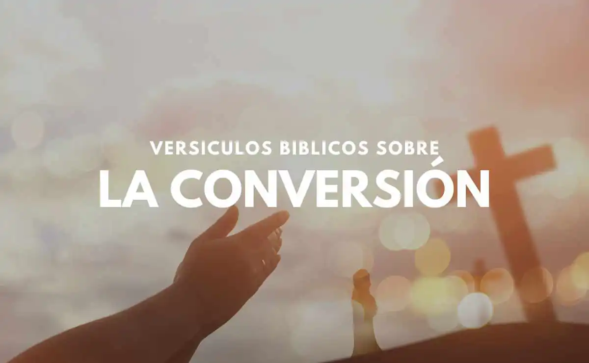 Versículos sobre la Conversión