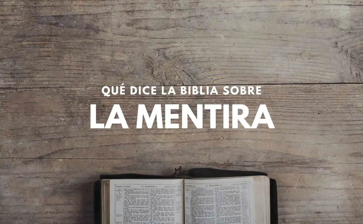 Perspectiva de la Mentira en la Biblia